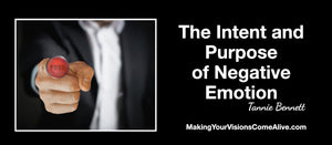 The Intent and Purpose of Negative Emotion